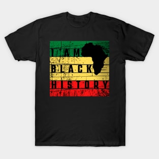 I am Black History Black History Month T-Shirt